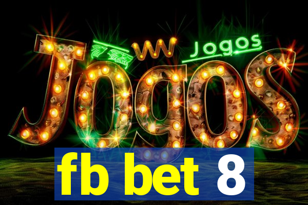 fb bet 8